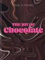 The Joy of Chocolate