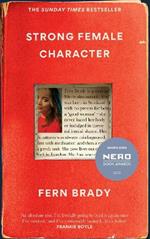 Strong Female Character: The Sunday Times Bestseller