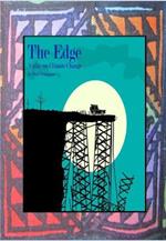 The Edge: A Play on Climate Change