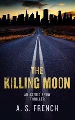 The Killing Moon