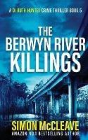 The Berwyn River Killings