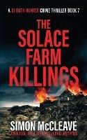 The Solace Farm Killings