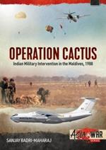 Operation Cactus: Indian Military Intervention in the Maldives, 1988