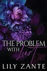 The Problem with Lust