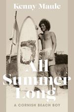 All Summer Long: A Cornish Beach Boy