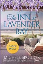 The Inn at Lavender Bay: Large Print