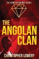 The Angolan Clan