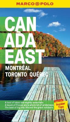Canada East Marco Polo Pocket Travel Guide - with pull out map: Montreal, Toronto and Quebec - Marco Polo - cover