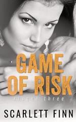 Game of Risk: Bodyguard Romance