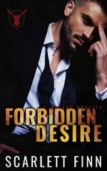 Forbidden Desire: Irish Mafia Antihero Forbidden Romance Novella