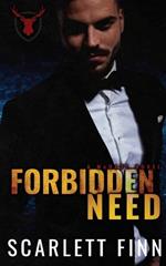 Forbidden Need: Second Chance Irish Mob Bad Boy Antihero Steamy Romance