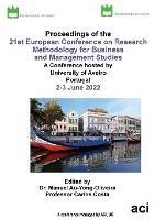 ECRM2022 - Proceedings of the 21st Conference on Research Methodology