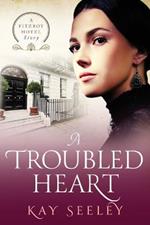 A Troubled Heart