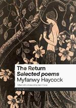 The Return: Selected Poems