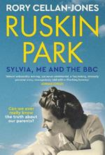 Ruskin Park: Sylvia, Me and the BBC