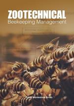 Zootechnical Beekeeping Management