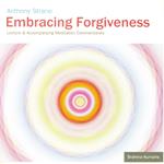 Embracing Forgiveness