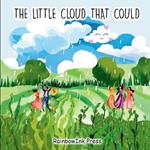 The Little Cloud that Could: A Tale of Courage and Transformation