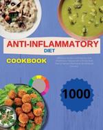 Anti-Inflammatory Diet Cookbook