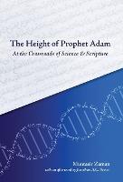 The Height of Prophet Adam: At the Crossroads of Science and Scripture