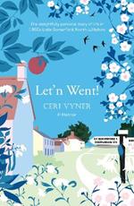 Let'n Went: the delightfully personal story of life in 1950s Little Somerford, North Wiltshire