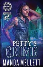 Petty's Crime: Satan's Devils MC Las Vegas #3