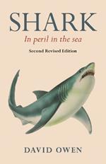 Shark: In peril in the sea