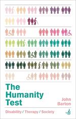 The Humanity Test: Disability, therapy and society
