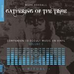 Gathering Of The Tribe: Ritual: A Companion to Occult Music On Vinyl Vol 3