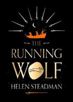 The Running Wolf: Historical fiction about the Shotley Bridge swordmakers