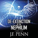 De-Extinction of the Nephilim