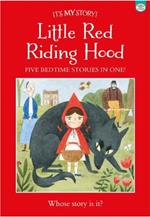 It's My Story Little Red Riding Hood