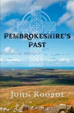 Pembrokeshire's Past