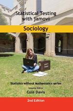 Statistical Testing with jamovi Sociology: SECOND EDITION