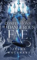 Confessions of a Dangerous Fae