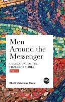 Men Around the Messenger - Part II