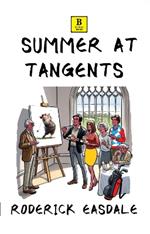 Summer at Tangents