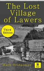 The 'Lost' Village of Lawers