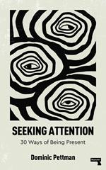 Seeking Attention