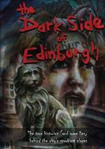 The Dark Side of Edinburgh