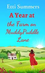 A Year at the Farm on Muddypuddle Lane