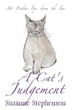 A Cat's Judgement: Mr Perkins lays down the law