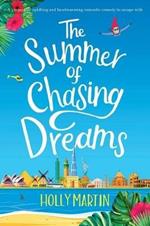 The Summer of Chasing Dreams: Large Print edition