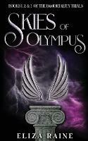 Skies of Olympus: Books One, Two & Three