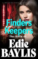 Finders Keepers: A gritty suspense of crime, betrayal and lies