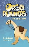 The First Run (Orgo Runners: Book 1)