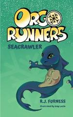 Seacrawler (Orgo Runners: Book 3)