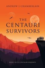 The Centauri Survivors