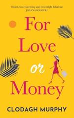 For Love or Money