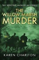 The Willow Marsh Murder